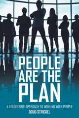 People Are the Plan A Leadership Approach to Winning with People cover image