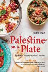 Palestine on a Plate Memories from My Mother's Kitchen cover image