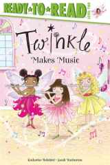 Twinkle Makes Music Ready-to-Read Level 2 cover image