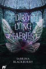 Dirty Lying Faeries cover image
