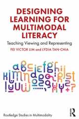 Designing Learning for Multimodal Literacy Teaching Viewing and Representing cover image