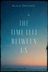The Time Left between Us cover image