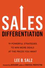 Sales Differentiation 19 Powerful Strategies to Win More Deals at the Prices You Want cover image