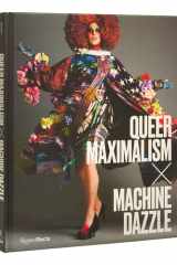 Queer Maximalism x Machine Dazzle cover image