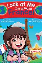 Look at Me I'm Going to France! A Bilingual Adventure! cover image