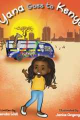 Yana Goes to Kenya cover image