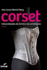 Corset interpretações da forma e da construção cover image