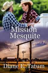 Mission Mesquite cover image