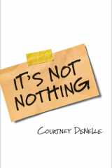 It's Not Nothing cover image