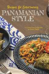 Recipes for Entertaining Panamanian Style cover image