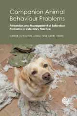 Companion Animal Behaviour Problems Prevention and Management of Behaviour Problems in Veterinary Practice cover image