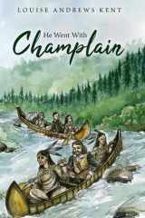 He Went With Champlain cover image