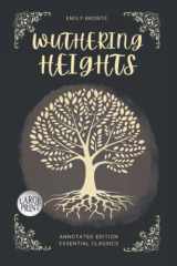 Wuthering Heights Annotated Edition (Large Print) cover image