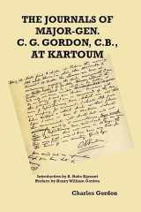 The Journals of Major-Gen. C. G. Gordon, C.B., At Kartoum cover image
