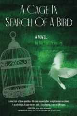 A Cage in Search of a Bird cover image