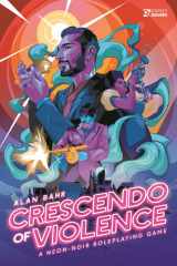 Crescendo of Violence A Neon-Noir Roleplaying Game cover image