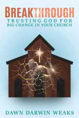 Breakthrough Trusting God for Big Change in Your Church cover image