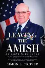 Leaving the Amish To Serve With Honor cover image