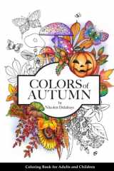 Colors of Autumn: Coloring book for adults and children (Coloring Books "Colors of") cover image