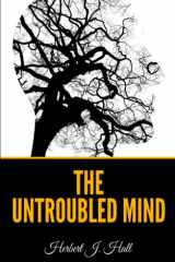 The Untroubled Mind cover image