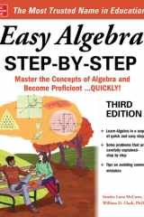 Easy Algebra Step-By-Step, Third Edition cover image