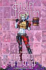 Harley Quinn: 30 Years of the Maid of Mischief The Deluxe Edition cover image