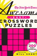 The New York Times Awesome Easy Crossword Puzzles 200 Easy Puzzles cover image