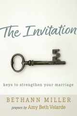 The Invitation Keys to Strengthen Your Marriage cover image