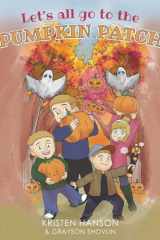 Let's All Go to the Pumpkin Patch cover image