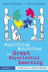 Amplifying Activities for Great Experiential Learning cover image