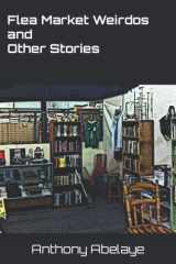 Flea Market Weirdos and Other Stories cover image