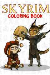 Skyrim Coloring Book: Beautiful Illustrations Will Make You Excited For Kids And Adults cover image