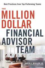 The Million-Dollar Financial Advisor Team Best Practices from Top Performing Teams cover image