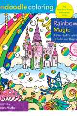 Zendoodle Coloring: Rainbow Magic A World of Possibilities to Color & Display cover image