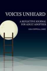 Voices Unheard A Reflective Journal for Adult Adoptees cover image