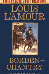 Borden Chantry (Louis L'Amour's Lost Treasures) A Novel cover image