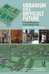Urbanism for a Difficult Future Practical Responses to the Climate Crisis cover image