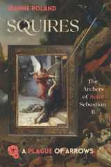 Squires The Archers of Saint Sebastian II cover image