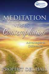 Meditation Versus Contemplation Advantages and Differences cover image