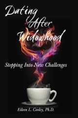 Dating After Widowhood Stepping Into New Challenges cover image