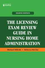 The Licensing Exam Review Guide in Nursing Home Administration cover image