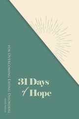 31 Days of Hope for Overcoming Eating Disorders cover image