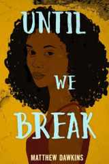 Until We Break cover image