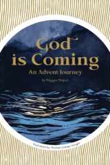 God Is Coming An Advent Journey cover image