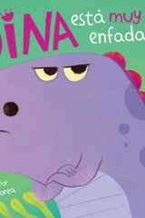 Dina está muy enfadada / Dina Is Very Angry cover image