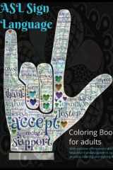 ASL Coloring Book: American Sign Language Coloring Book with 50 pages of ASL related coloring pages cover image