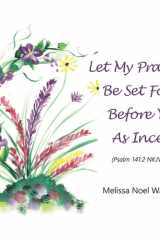 Let My Prayer Be Set Forth Before You as Incense cover image