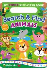 My First Wipe-Clean Book: Search & Find Animals cover image