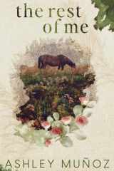 The Rest Of Me: A Small Town Romance cover image