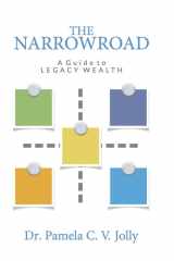 The NarrowRoad A Guide to Legacy Wealth cover image